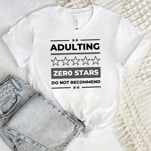 No Adulting T-shirt