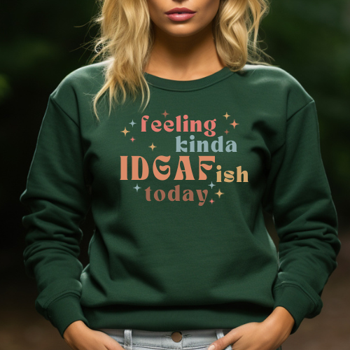 IDGAFish Sweatshirt