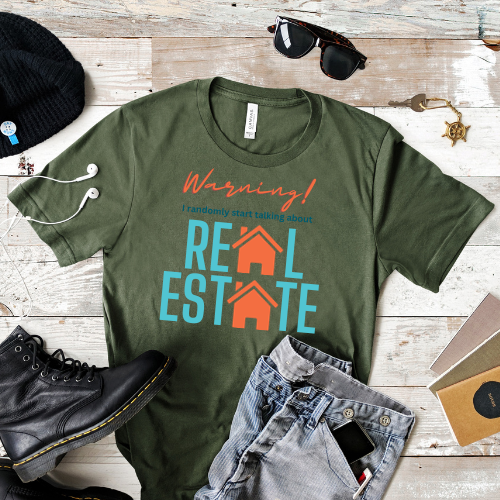 Warning I Talk About Real Estate T-shirt